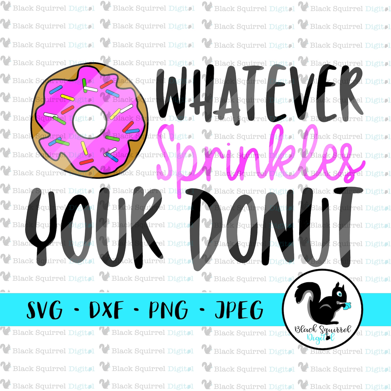 Whatever Sprinkles Your Donut Doughnut Coffee Cup Floats Etsy
