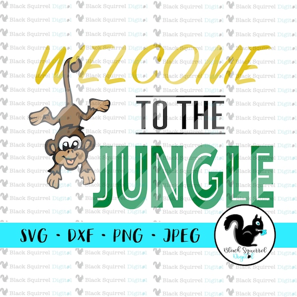 Bienvenue à la Jungle, chambre d’enfant, singe, anniversaire, Safari, Baby Shower SVG, Clipart, imprimer et couper fichier, pochoir, Silhouette, dxf, png, jpg