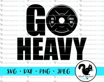 Go Heavy Weightlifting SVG, Gym Fitness Clipart (Digital Download)