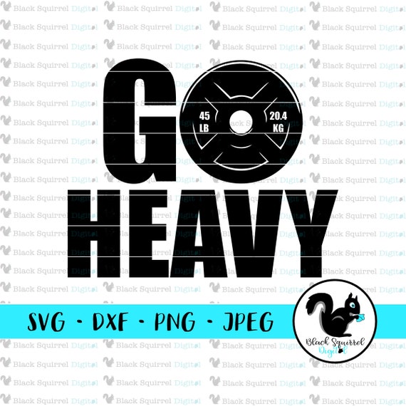 Go Heavy Weight Lifting Dumbbell Gym Life Workout Muscle Etsy