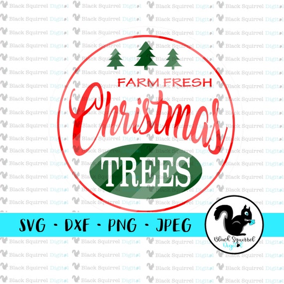 Download Free Farm Fresh Christmas Trees Round Vintage Holiday Sign Rustic Etsy SVG DXF Cut File