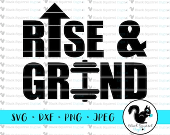 Rise & Grind Weightlifting SVG, Gym Clipart (Digital Download)