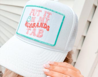 Put It on My Huband’s Tab Trucker Hat Bougie Wifey Snap-back Otto Ball
