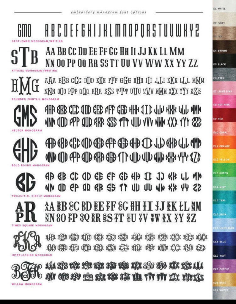 May include: A chart of different embroidery monogram font options with a color chart to the right. The fonts are labeled with names like "Gentleman Monogram", "Atticus Monogram", "Rounded Fishtail Monogram", "Hector Monogram", "Bold Round Monogram", "Two-Initial Circle Monogram", "Times Square Monogram", "Interlocking Monogram", and "Willow Monogram".