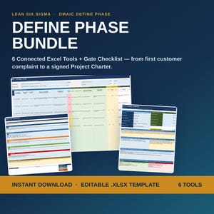 May include: A Lean Six Sigma DMAIC Define Phase bundle featuring six connected Excel tools and a gate checklist. The digital template includes spreadsheets for project charters and customer complaints, presented as an editable .xlsx file download.