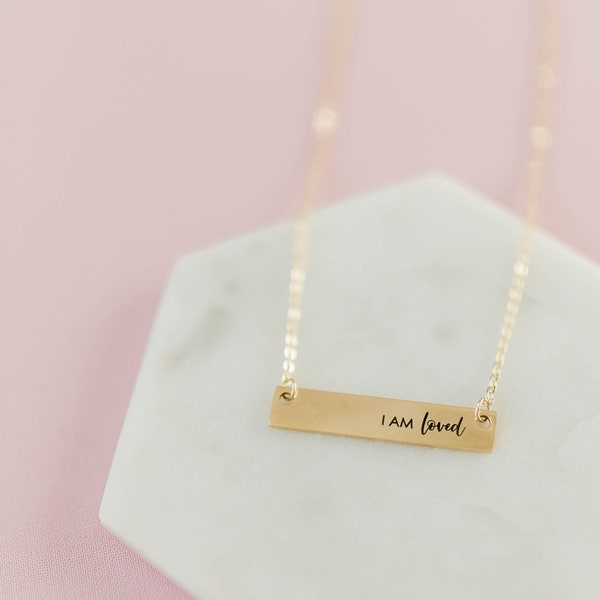 I AM LOVED, Affirmation Necklace, Loved Necklace, Loved Bar Necklace, Mental Health Necklace, Loved, Affirmation Gift, Survivor Necklace