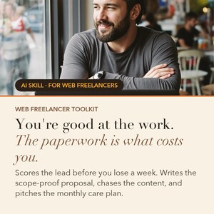Web Freelancer Toolkit: The two paragraphs that end scope creep, in your voice.