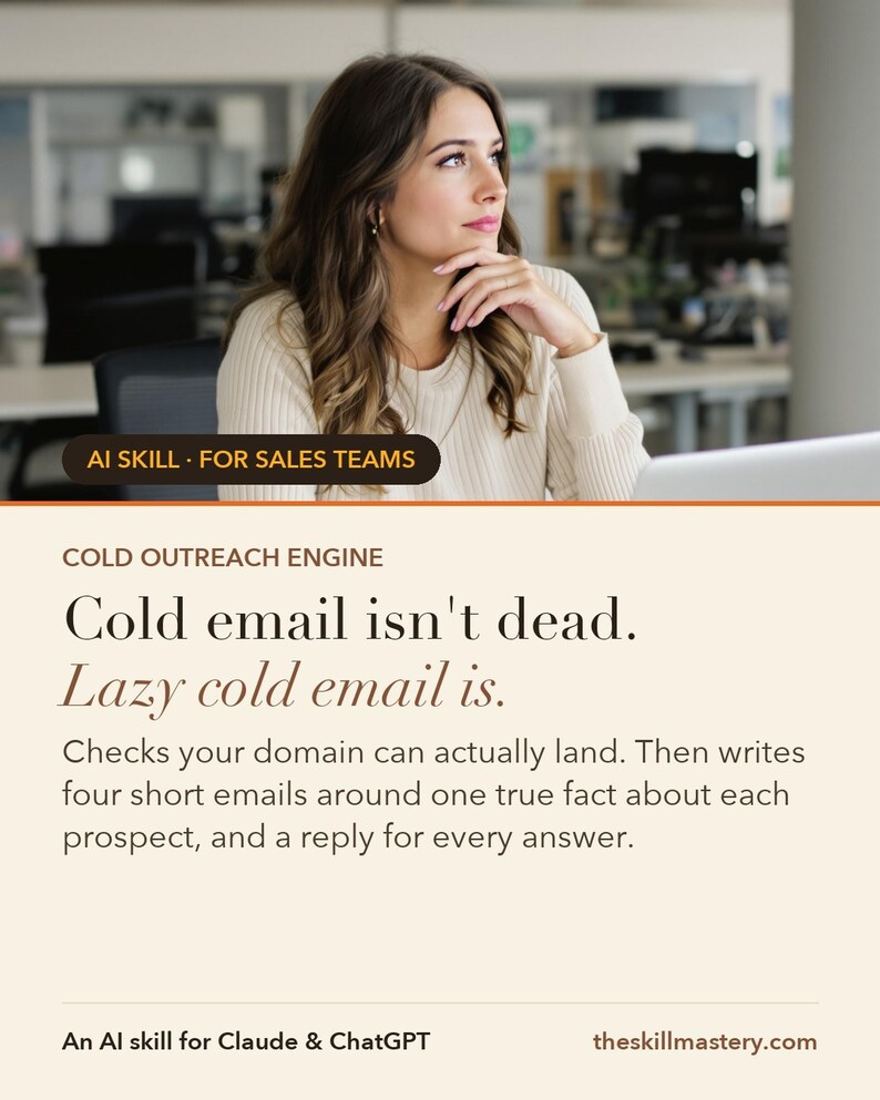 Cold Outreach Engine: One true fact. A sequence that sounds hand-written.