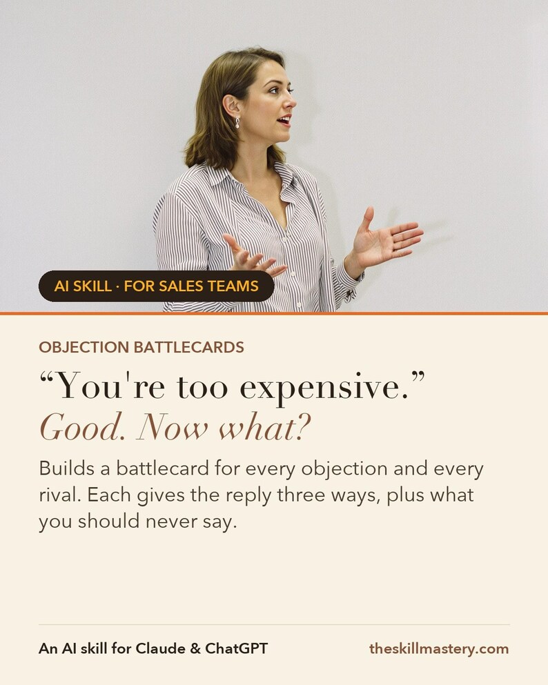 Objection Battlecards: “Your competitor is cheaper.” Good. That's an invitation.