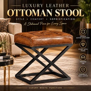 Könnte beinhalten: Ein getufteter brauner Leder-Ottoman-Hocker mit einem schwarzen X-förmigen Metallrahmen. Der Text lautet: LUXURY LEATHER OTTOMAN STOOL, STYLE, COMFORT, SOPHISTICATION, A Statement Piece for Every Space, LUXURY MEETS FUNCTION, PREMIUM LEATHER UPHOLSTERY, STURDY METAL FRAME, VERSATILE USE, DURABLE & LONG LASTING.
