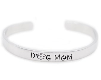 Dog Mom Bracelet Cuff, Hand Stamped Bracelet, Personalized Bracelets for Mom, Gift for Dog Mom Gift, Silver Cuff Bracelet, Paw Print Jewelry