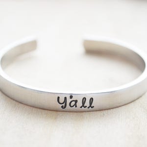 College Graduation Gift Hand Stamped Bracelet Y'all Need Jesus Texas Cuff Bracelet Silver Texas Jewelry Southern Sayings image 1