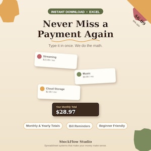 Peut inclure: Un modèle de feuille de calcul numérique pour le suivi des paiements avec le texte Never Miss a Payment Again, Type it in once. We do the math. Il comprend des champs pour Streaming, Music, Cloud Storage, un total de $28.97 et StockFlow Studio.