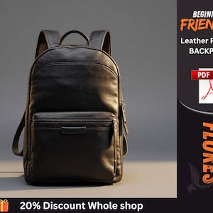May include: A black leather backpack with a top handle, two shoulder straps, and a front zippered pocket. The image includes text reading BEGINNER FRIENDLY Leather Pattern BACKPACK, a PDF icon, and the word FLORES in orange lettering.