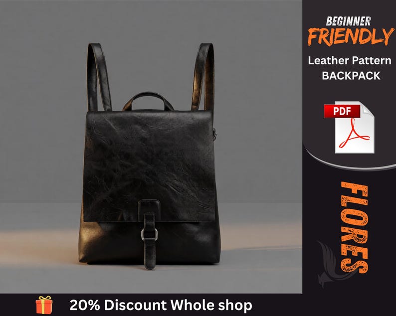May include: A black leather backpack with a top flap, a central vertical strap with a silver buckle, and two shoulder straps. The text on the right reads BEGINNER FRIENDLY Leather Pattern BACKPACK, a PDF icon, and the word FLORES vertically.