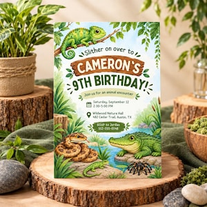 May include: A birthday invitation card featuring a green chameleon, a brown snake, a green crocodile, and a spider. The text reads: Slither on over to CAMERON'S 9TH BIRTHDAY! Join us for an animal encounter, Saturday, September 12, 2:30-5:00 PM, Wildwood Nature Hall, 482 Cedar Trail, Austin, TX, RSVP to Jordan 512-555-0148.