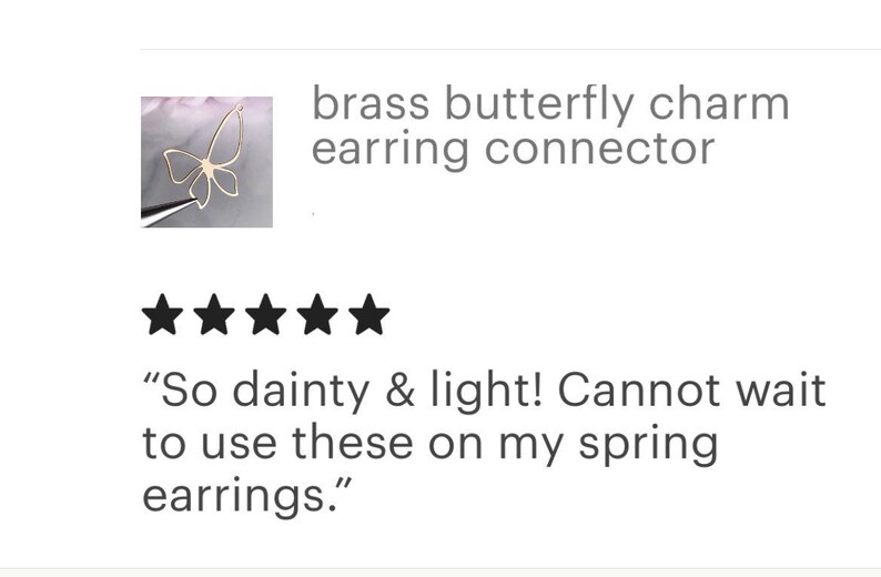 May include: Gold butterfly charm earring connector. "So dainty & light! Cannot wait to use these on my spring earrings."