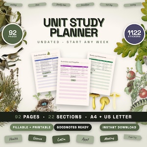 May include: A digital unit study planner featuring 92 pages and 1122 stickers. The layout includes three document pages titled Unit Overview, Activities and Supplies, and Books and Resources. Botanical and bird illustrations surround the text.
