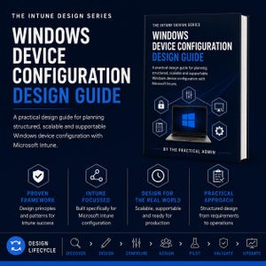 Microsoft Intune Windows Device Configuration Design Guide | Endpoint Management & Intune Planning PDF