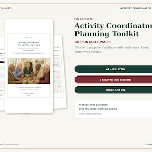 May include: The Activity Coordinator Planning Toolkit features 60 printable pages, including A4 and US Letter formats. It includes 7 ready-to-run sessions, professional guidance, and reusable working pages for single-site use, presented with a clean layout.