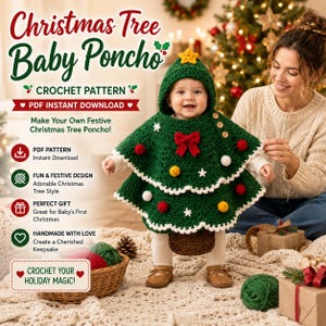 May include: A dark green crochet baby poncho designed to look like a Christmas tree, featuring a hood with a yellow star, a red bow, and small red, white, and yellow pom-poms. The poncho has a white scalloped trim and three wooden buttons.
