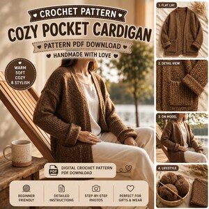 Könnte beinhalten: Eine digitale Häkelanleitung für eine braune, langärmelige, vorne offene Strickjacke mit zwei Taschen. Das Bild enthält den Text: CROCHET PATTERN COZY POCKET CARDIGAN, PATTERN PDF DOWNLOAD, HANDMADE WITH LOVE, WARM SOFT COZY & STYLISH.