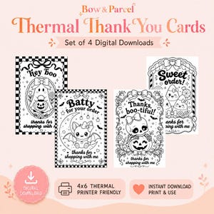 May include: A set of four black and white digital thermal thank you cards featuring Halloween-themed illustrations. Designs include a ghost, a bat, a skull, and candy corn with text such as Hey Boo, Batty for your order, and Thanks boo-tiful.