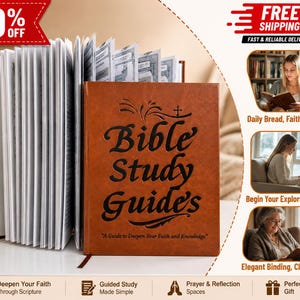 May include: A brown, leather-textured Bible study guide with black embossed text that reads Bible Study Guides and A Guide to Deepen Your Faith and Knowledge. The book is standing upright with white pages fanned out, showing a thick spine.