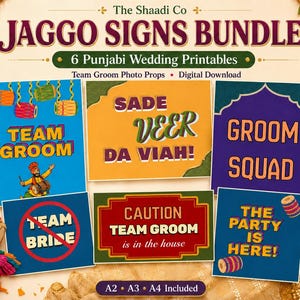 Puede incluir: Un conjunto de seis carteles rectangulares para bodas punjabíes con gráficos y texto coloridos que incluyen Team Groom, Sade Veer Da Viah, Groom Squad, Team Bride, Caution Team Groom is in the house y The Party Is Here, como descarga digital.