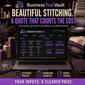 May include: A laptop displaying the Embroidery Pricing Pro software interface with input fields for stitches, garment costs, and handling fees, alongside output calculations for unit price, total quote, and estimated profit in US dollars.