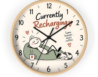 Funny Coffee Wall Clock, Currently Recharging Coffee Lover Clock, Cute Coffee & Cat Wall Decor, Funny Kitchen Clock, Cozy Café Decor