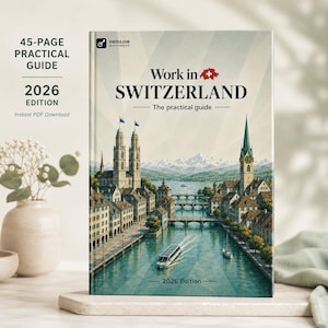 May include: A 45-page practical guide book titled Work in Switzerland 2026 Edition. The cover features an illustration of a Swiss city with a river, bridges, historic buildings, and mountains in the background. The text includes Swissjob Wayfinder.