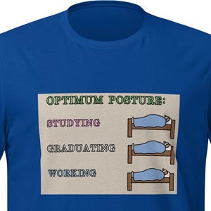 Optimum Posture T-Shirt – Funny Diagrams for Workshy (100% Cotton)