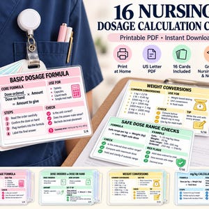 May include: A set of 16 nursing dosage calculation cards featuring printed medical formulas, weight conversions, and safe dose range checks. The cards are displayed in a badge holder and on a clipboard, with text including Basic Dosage Formula.