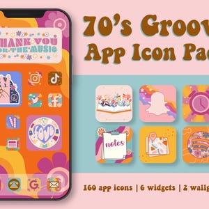 May include: A smartphone screen displaying a 70's Groovy App Icon Pack with orange, pink, and yellow wavy patterns. The screen shows various app icons, a widget with the text Thank You For The Music, and a Love heart icon. Includes 160 icons, 6 widgets, and 2 wallpapers.