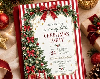 May include: A rectangular Christmas party invitation card featuring red and white vertical stripes, a decorated pine tree, and a large red bow. The text reads: JOIN US FOR a merry little CHRISTMAS PARTY, DEC 24, 6 O'CLOCK IN THE AFTERNOON.