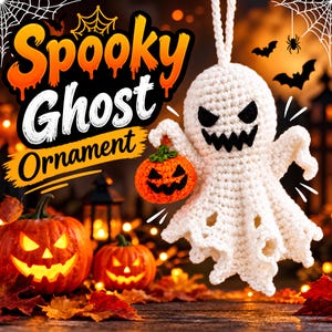 May include: A white crocheted ghost ornament with a black stitched face holding a small orange crocheted pumpkin. The text Spooky Ghost Ornament is displayed in the upper left corner against a dark background with autumn leaves.