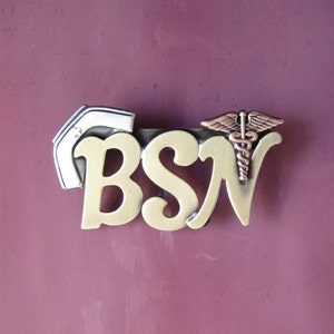 BSN Pin- BSN Brooch- BSN Pinning Ceremony- Nurse Gift