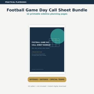 May include: A digital Football Game Day Call Sheet Bundle featuring 12 printable sideline planning pages. The dark blue cover displays the title, a teal circle, and a white grid graphic. Text includes Offense, Defense, Special Teams, and US Letter + A4.