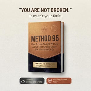 Op de afbeelding: Een boek getiteld Method 95: How To Lose Weight Without A Diet That Cracks Under The Pressure Of Life. De kaft is koperkleurig en zwart met een kompas en reddingsboei. Tekst: YOU ARE NOT BROKEN. It wasn't your fault. USP: The No-Willpower Weight Loss System.