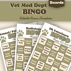 May include: A set of 12 Vet Med Dept BINGO editable Canva templates featuring white grid cards with brown text and paw print icons. The cards include veterinary terms like Radiology, ER Veterinary, Place IVC, and Blood Draw.