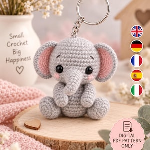 Söt elefantnyckelringsvirkmönster PDF, minielefant amigurumi-mönster, virkad elefant, digital nedladdning, 5 språk