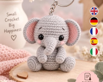Cute Elephant Keychain Crochet Pattern PDF, Mini Elephant Amigurumi Pattern, Crochet Elephant, Digital Download, 5 Languages