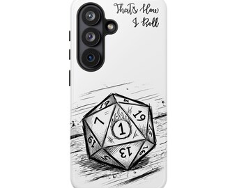 That's How I Roll D20 Nat One Illustration phone case | Critical Fail Dice design