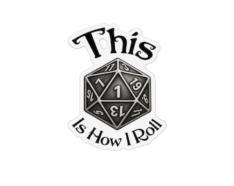 This Is How I Roll D20 Dice Magnet | Custom Shape Magnet