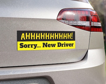 AHHHHHHHHH! Sorry New Driver car magnet | Yellow Black bumper sign