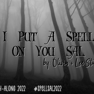 I Put a Spell on You SAL - digital file - stitch along is complete - stitch along, cross stitch pattern