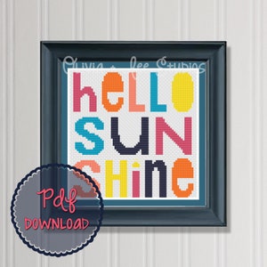 Digital PDF Cross Stitch Pattern *** Hello Sunshine *** Download No Physical Item