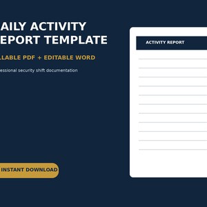 Può includere: Un modello digitale di rapporto di attività giornaliero su sfondo blu scuro con testo bianco DAILY ACTIVITY REPORT TEMPLATE, FILLABLE PDF + EDITABLE WORD, Professional security shift documentation e un pulsante per il download immediato.
