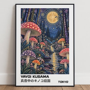 May include: A framed art print featuring a dark forest scene with a large golden moon, a flowing stream, and numerous red and purple polka-dotted mushrooms. The text YAYOI KUSAMA, 真夜中のキノコ庭園, and TOKYO is printed at the bottom of the poster.